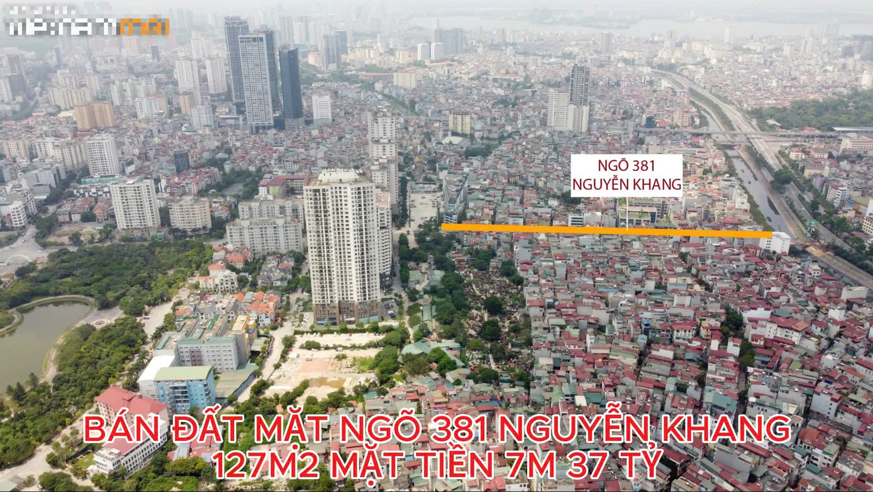 BÁN ĐẤT MẶT NGÕ 381 NGUYỄN KHANG, CẦU GIẤY – 127M² – MẶT TIỀN 7M – KINH DOANH